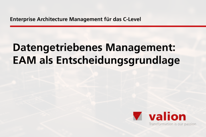 Datengetriebenes Management: EAM als Entscheidungsgrundlage
